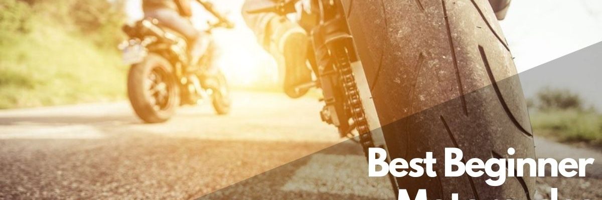 Best Beginner Motorcycles Best Beginner Motorcycles