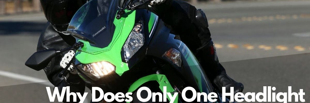 Why Does Only One Headlight Works On Some Motorcycles